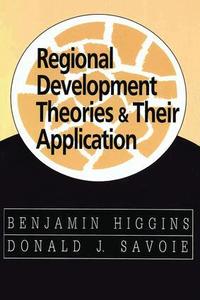  donald savoie Regional Development Theories and Their Application