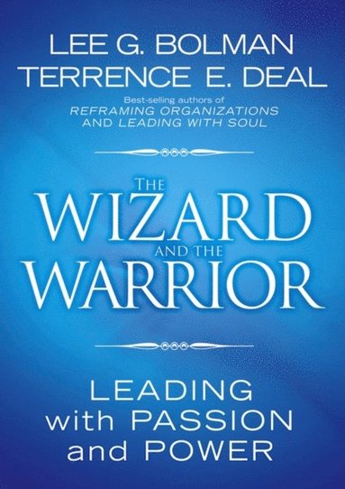 Wizard and the Warrior (e-bok)