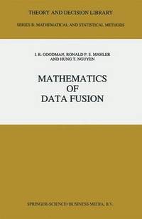 Mathematics of Data Fusion (inbunden)