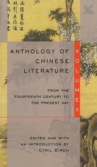 Anthology of Chinese Literature: Volume II (hftad)