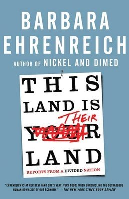 This Land Is Their Land: Reports from a Divided Nation (hftad)