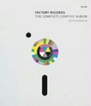 Factory Records: The Complete Graphic Album