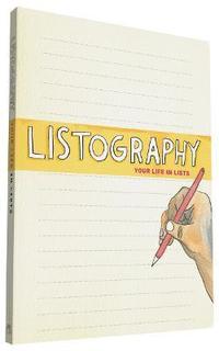 Listography Journal: Your Life in Lists (inbunden)