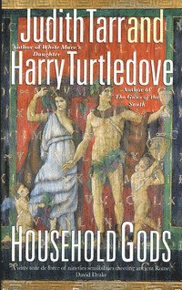  harry turtledove Household Gods
