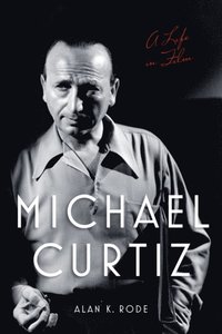 Michael Curtiz (e-bok)