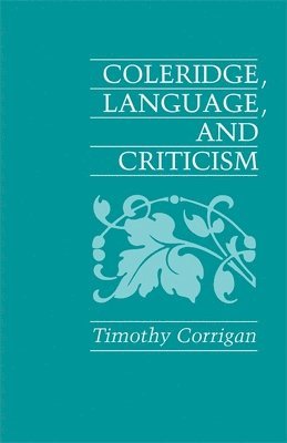 Coleridge, Language, and Criticism (hftad)