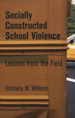 Socially Constructed School Violence (hftad)