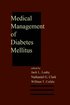 Medical Management of Diabetes Mellitus