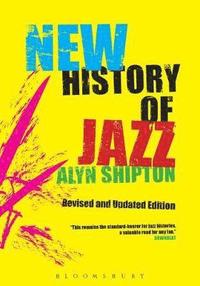 A New History of Jazz (hftad)
