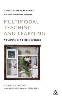 Multimodal Teaching and Learning (inbunden)