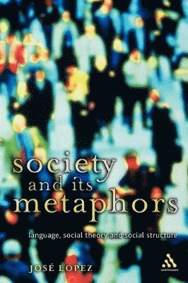 Society and Its Metaphors (hftad)