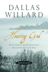 Hearing God - Developing a Conversational Relationship with God (hftad)