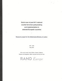 Quick Scan of Post 9/11 National Counter Terrorism Policy Making and Implementation Selected European Countries Since 9/11 (hftad)