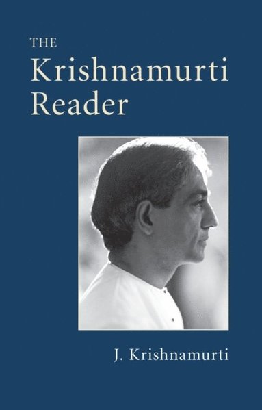 Krishnamurti Reader (e-bok)