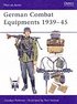 German Combat Equipments 193945