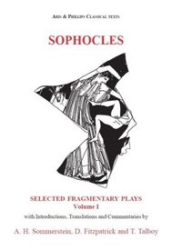 Sophocles: Fragmentary Plays I (hftad)