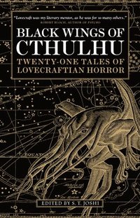 Black Wings of Cthulhu (hftad)