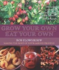 Grow Your Own, Eat Your Own (hftad)