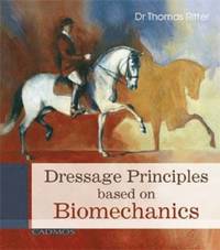 Dressage Principles Based on Biomechanics (inbunden)