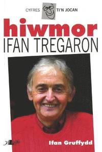 Cyfres Ti'n Jocan: Hiwmor Ifan Tregaron (hftad)