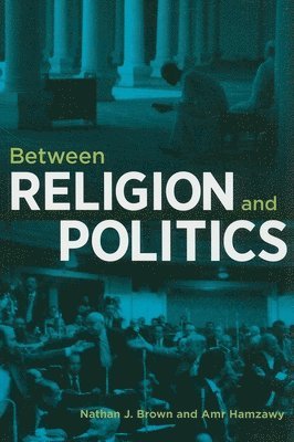 Between Religion and Politics (hftad)
