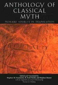 An Anthology of Classical Myth (hftad)