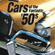Cars Of The Fantastic 50s
