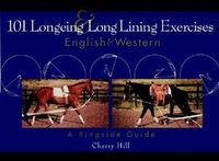  hill 101 Longeing And Long Lining Exercises