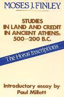 Studies in Land and Credit in Ancient Athens, 500-200 B.C. (inbunden)