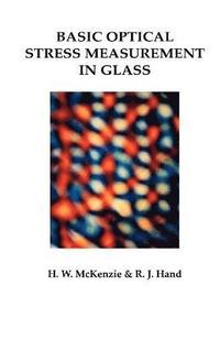 Basic Optical Stress Measurement in Glass (hftad)