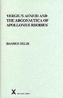 Vergil's Aeneid and the Argonautica of Apollonius Rhodius (inbunden)