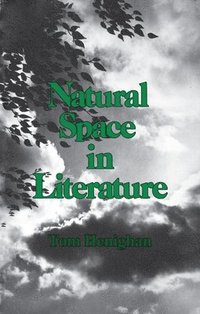 Natural Space In Literature (hftad)