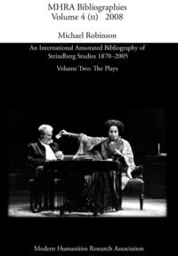 An International Annotated Bibliography of Strindberg Studies 1870-2005 (inbunden)