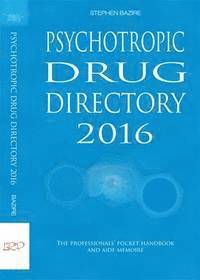 Psychotropic Drug Directory 2016: The Professionals' Pocket Handbook and Aide Memoire (hftad)