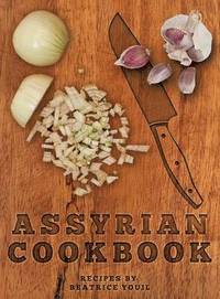 Assyrian Cookbook (inbunden)