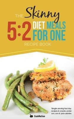 The Skinny 5:2 Fast Diet Meals for One (hftad)