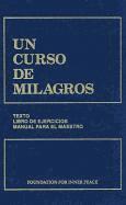 UN CURSO DE MILAGROS: edicion en un solo volumen I, II, III = A Course in Miracles (inbunden)