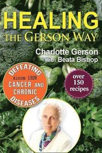 Healing the Gerson Way (hftad)