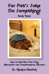  monica diedrich For Pet's Sake, Do Something! Book 3