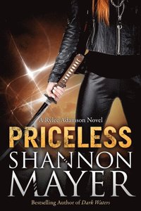 Priceless (A Rylee Adamson Novel, Book 1) (e-bok)