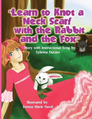 Learn To Knot A Neck Scarf With The Rabbit And The Fox (hftad)