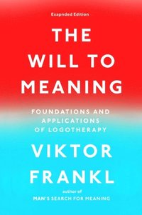 Will to Meaning (e-bok)