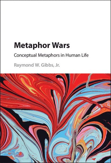 Metaphor Wars (inbunden)