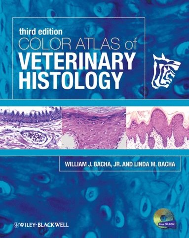 Color Atlas of Veterinary Histology (e-bok)