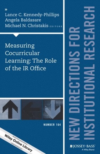 Measuring Cocurricular Learning: The Role of the IR Office (e-bok)