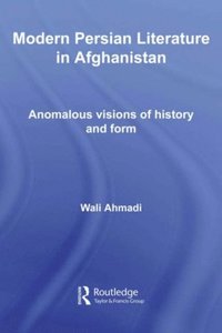 Modern Persian Literature in Afghanistan (e-bok)