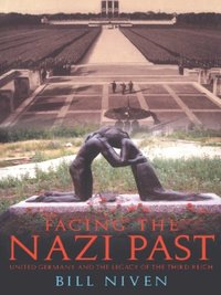 Facing the Nazi Past (e-bok)