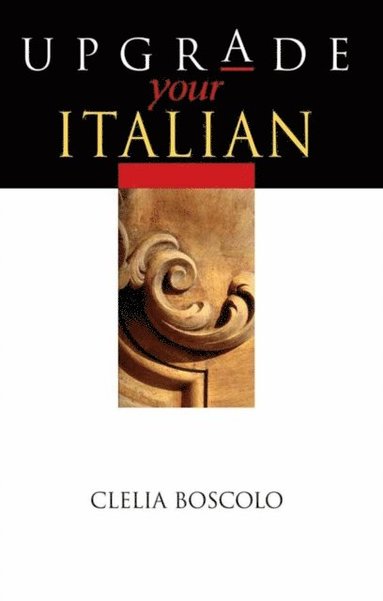 Upgrade Your Italian (e-bok)