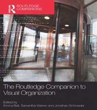The Routledge Companion to Visual Organization (e-bok)