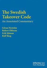 The Swedish Takeover Code (inbunden)